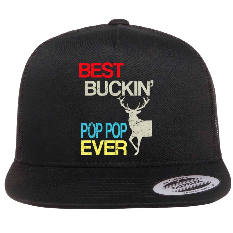 Best Buckin Pop Pop Flat Bill Trucker Hat