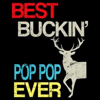 Best Buckin Pop Pop Baby Bodysuit