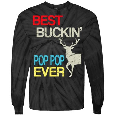 Best Buckin Pop Pop Tie-Dye Long Sleeve Shirt