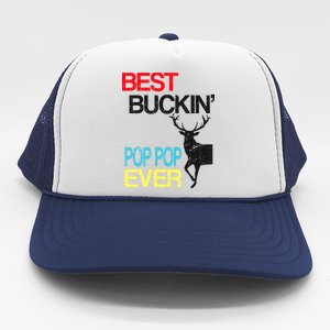 Best Buckin Pop Pop Trucker Hat