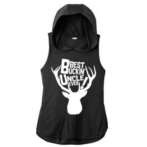 Best Buckin Uncle Ever Ladies PosiCharge Tri-Blend Wicking Draft Hoodie Tank