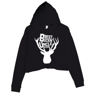 Best Buckin Uncle Ever Crop Fleece Hoodie