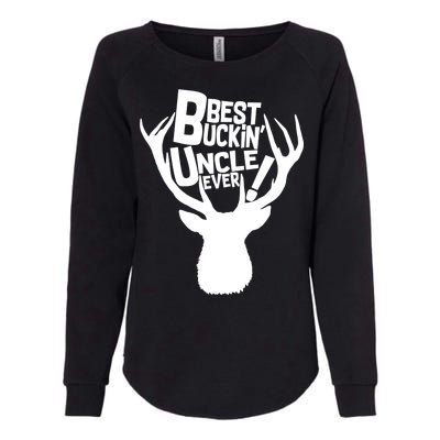 Best Buckin Uncle Ever Womens California Wash Sweatshirt