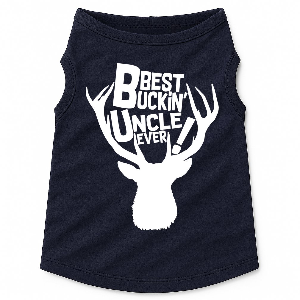 Best Buckin Uncle Ever Doggie Tank