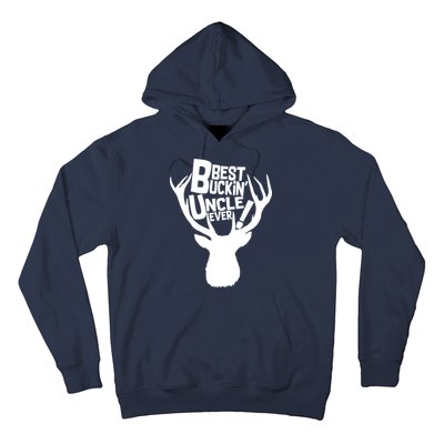 Best Buckin Uncle Ever Hoodie