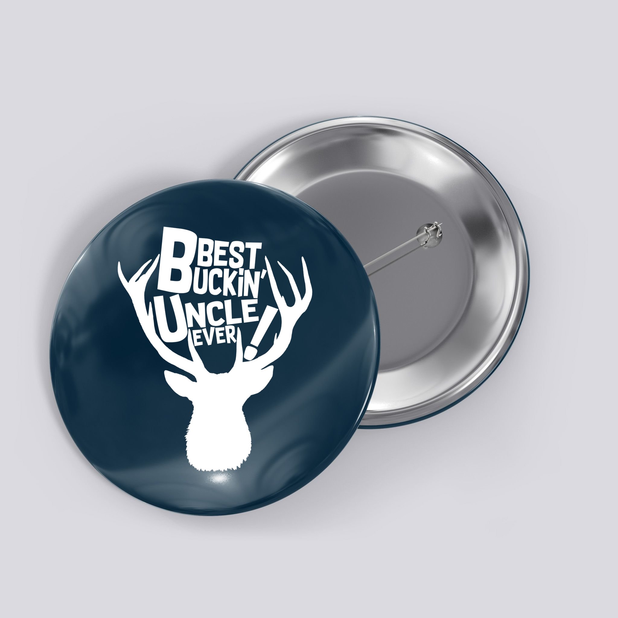 Best Buckin Uncle Ever Button