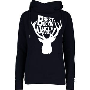 Best Buckin Uncle Ever Womens Funnel Neck Pullover Hood