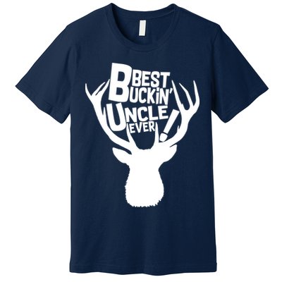 Best Buckin Uncle Ever Premium T-Shirt