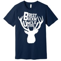 Best Buckin Uncle Ever Premium T-Shirt