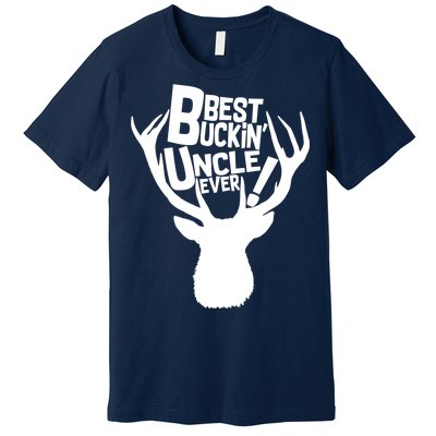 Best Buckin Uncle Ever Premium T-Shirt