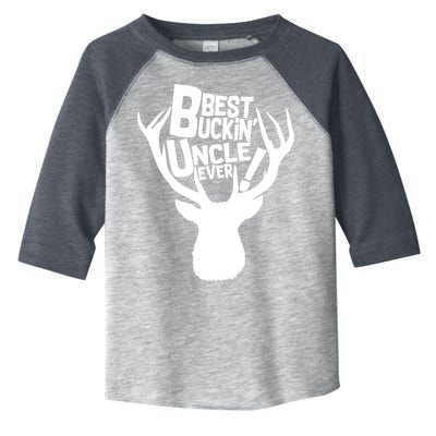 Best Buckin Uncle Ever Toddler Fine Jersey T-Shirt