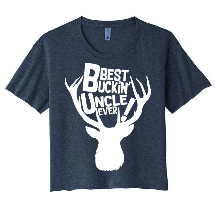 Best Buckin Uncle Ever Women's Crop Top Tee