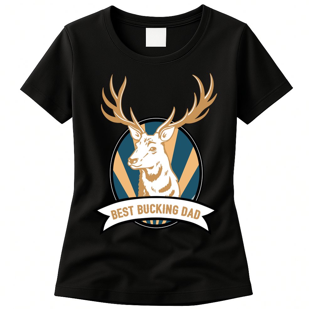 Best Bucking Dad Womens T-Shirt