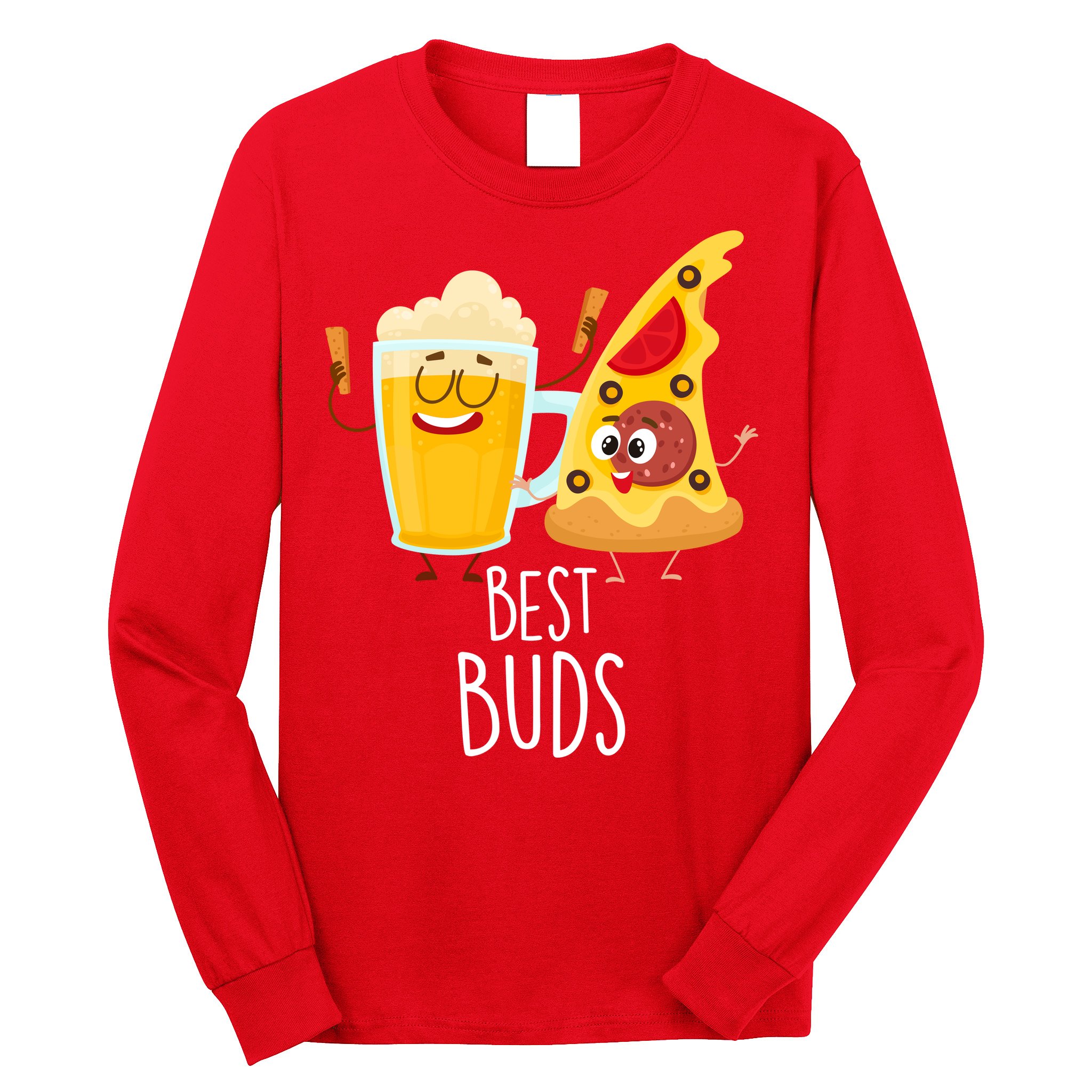 Best Buds Pizza And Beer Long Sleeve Shirt