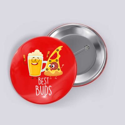 Best Buds Pizza And Beer Button