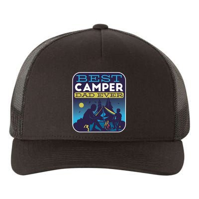 Best Camper Dad Ever Yupoong Adult 5-Panel Trucker Hat
