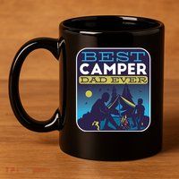Best Camper Dad Ever 11oz C Handle Ceramic Mug