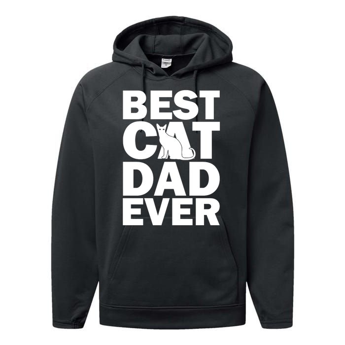 Best Cat Dad Ever Performance Fleece Hoodie