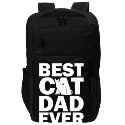 Best Cat Dad Ever Impact Tech Backpack