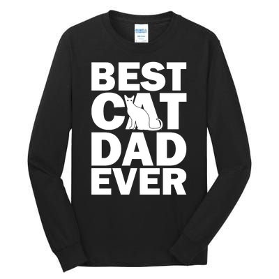 Best Cat Dad Ever Tall Long Sleeve T-Shirt