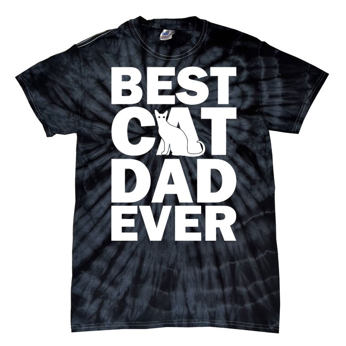 Best Cat Dad Ever Tie-Dye T-Shirt