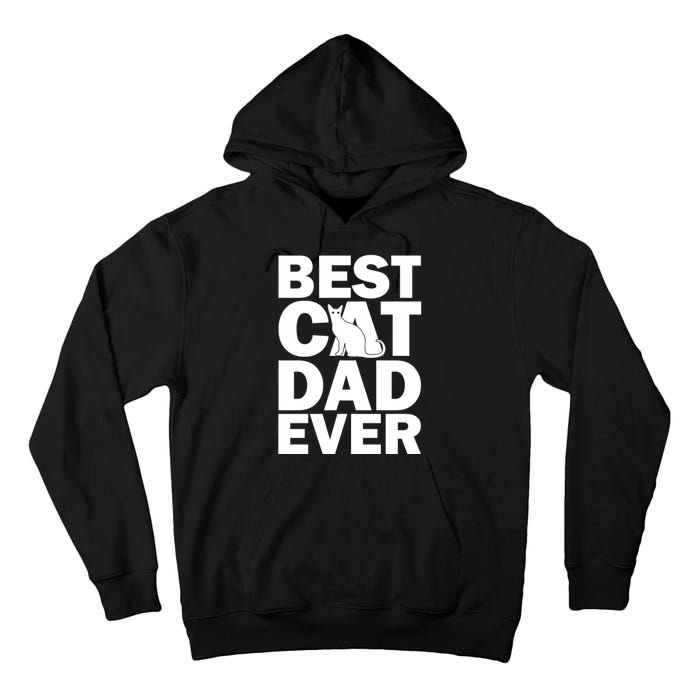 Best Cat Dad Ever Tall Hoodie