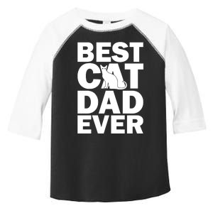 Best Cat Dad Ever Toddler Fine Jersey T-Shirt