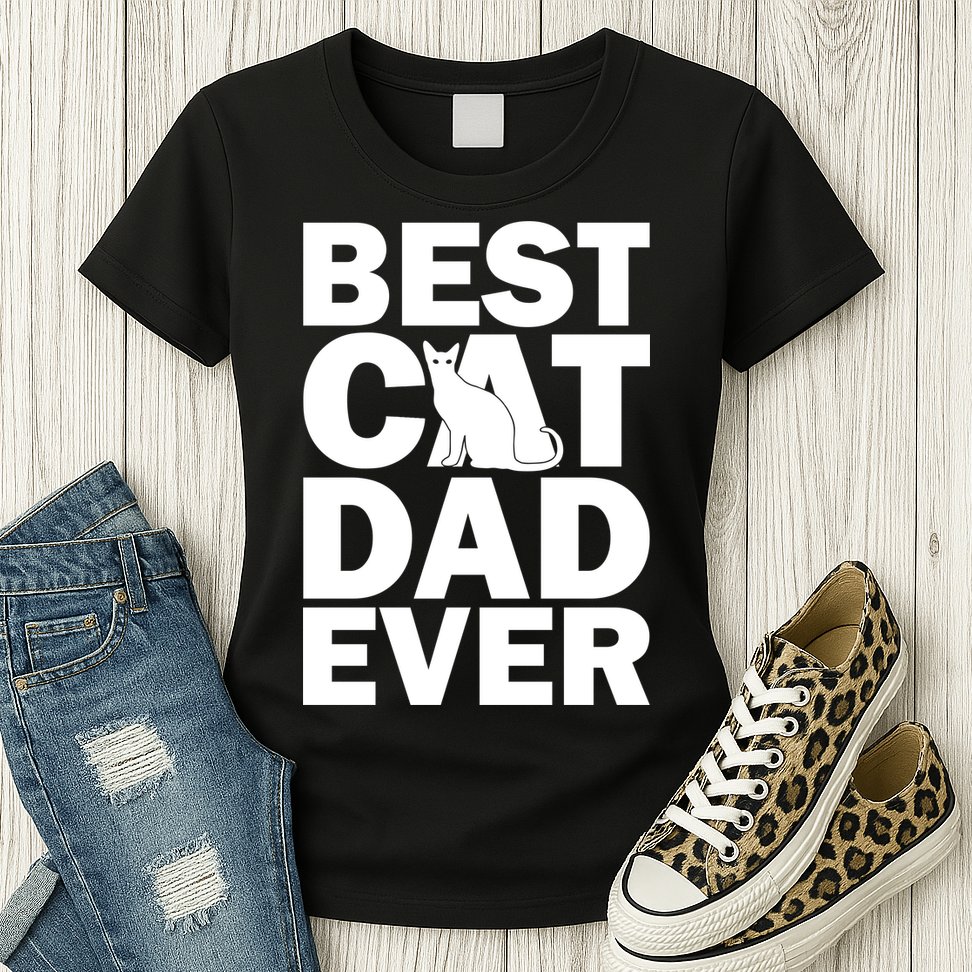 Best Cat Dad Ever Womens T-Shirt