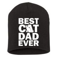 Best Cat Dad Ever Short Acrylic Beanie