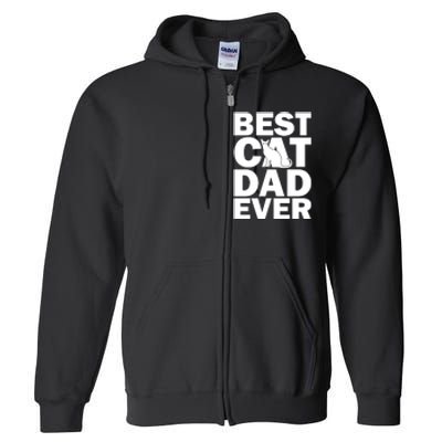 Best Cat Dad Ever Full Zip Hoodie