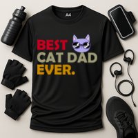 Best Cat Dad Ever Funny Cat Lover Cooling Performance Crew T-Shirt