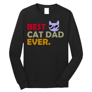 Best Cat Dad Ever Funny Cat Lover Long Sleeve Shirt