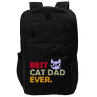 Best Cat Dad Ever Funny Cat Lover Impact Tech Backpack