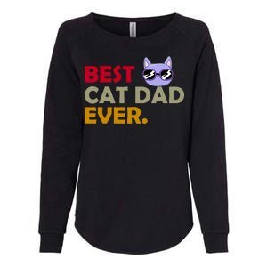 Best Cat Dad Ever Funny Cat Lover Womens California Wash Sweatshirt