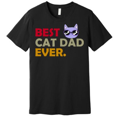 Best Cat Dad Ever Funny Cat Lover Premium T-Shirt