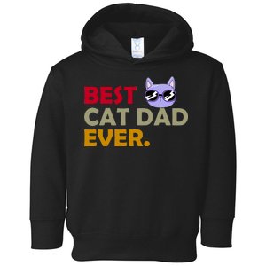 Best Cat Dad Ever Funny Cat Lover Toddler Hoodie