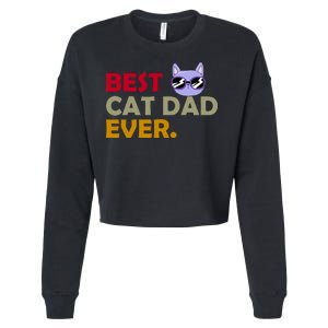 Best Cat Dad Ever Funny Cat Lover Cropped Pullover Crew