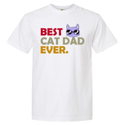 Best Cat Dad Ever Funny Cat Lover Garment-Dyed Heavyweight T-Shirt