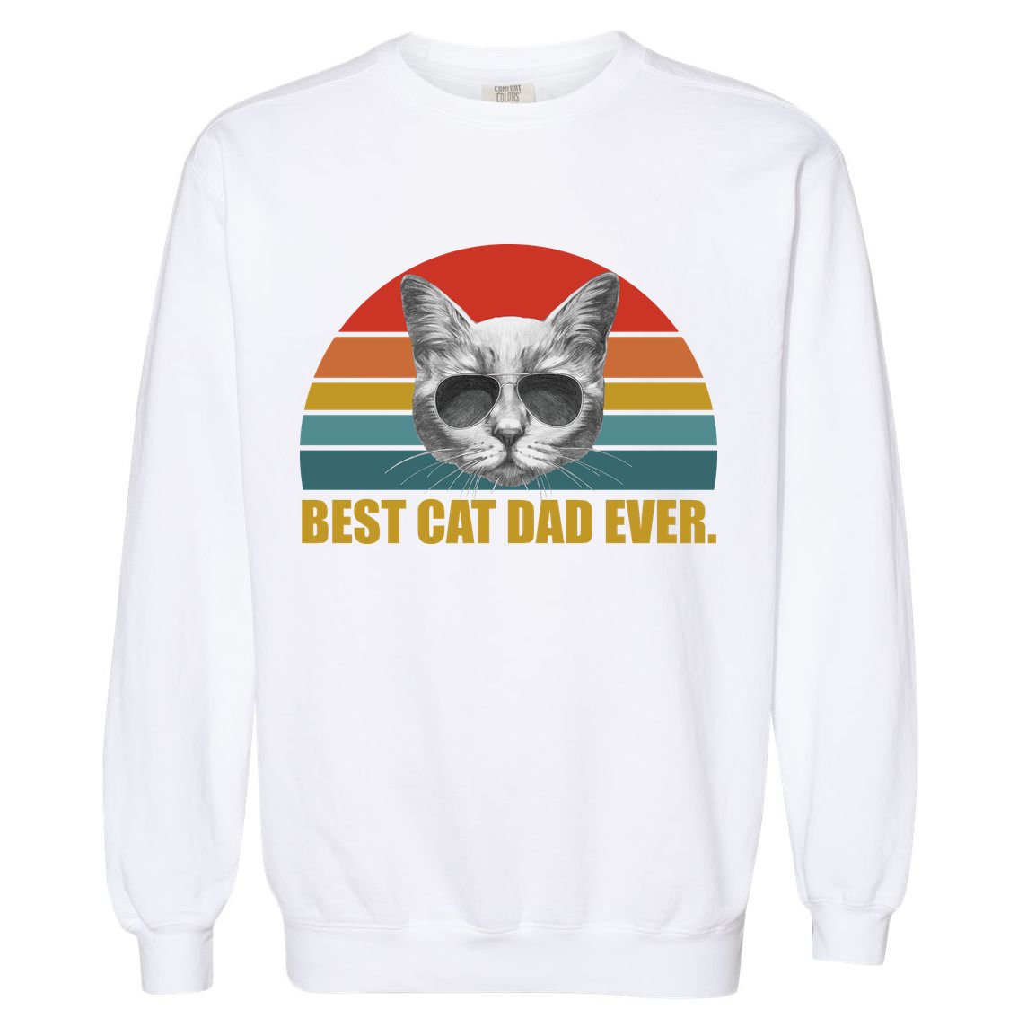 Best Cat Dad Ever Retro Sunset Garment-Dyed Sweatshirt