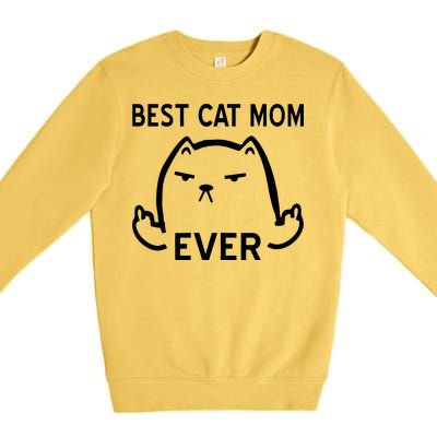 Best Cat Mom Ever Premium Crewneck Sweatshirt