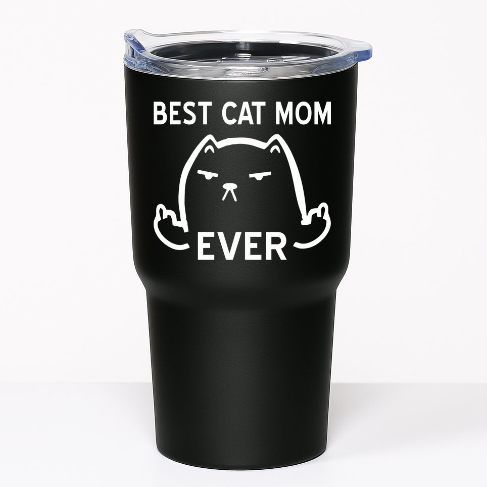 Best Cat Mom Ever Tumbler