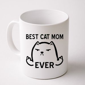 Best Cat Mom Ever Coffee Mug