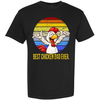 Best Chicken Dad Ever Garment-Dyed Heavyweight T-Shirt