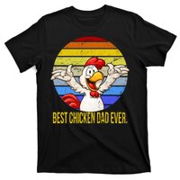 Best Chicken Dad Ever T-Shirt