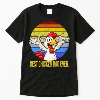 Best Chicken Dad Ever Tall T-Shirt
