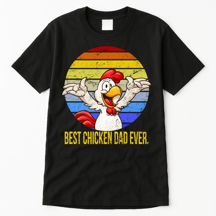 Best Chicken Dad Ever Tall T-Shirt