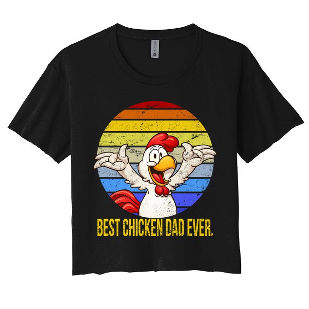 Best Chicken Dad Ever Crop Top