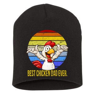 Best Chicken Dad Ever Short Acrylic Beanie