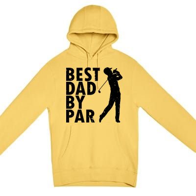 Best Dad By Par Premium Pullover Hoodie