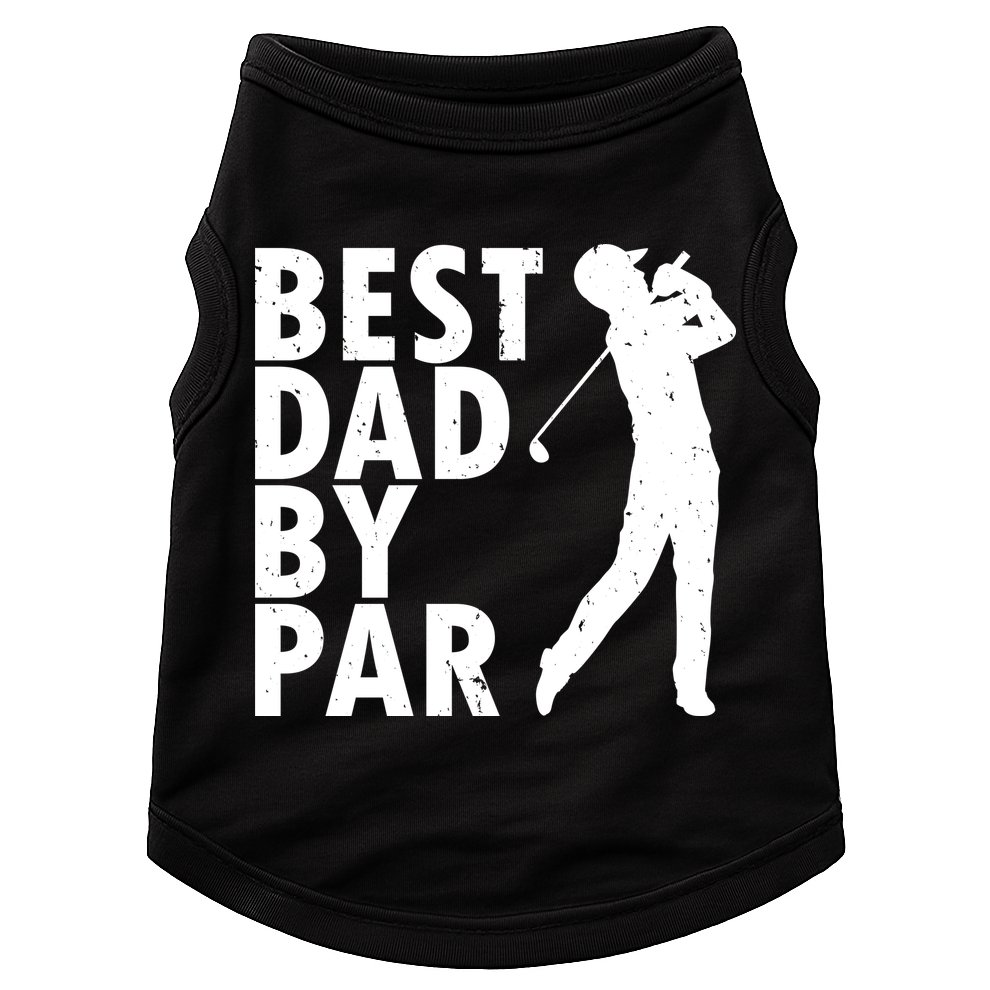 Best Dad By Par Doggie Tank